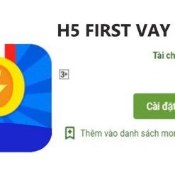H5 First Vay - Đăng ký nhận ngay 15 triệu